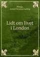 Lidt om livet i London, Plenge, Johan Christian Ludvig 