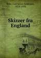 Skizzer fra England, Bille, Carl Steen Andersen, 1828-1898 