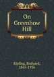 On Greenhow Hill, Kipling Rudyard 