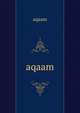 aqaam, aqaam 