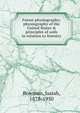 Forest physiography; physiography of the United States & principles of soils in relation to forestry, Bowman, Isaiah, 1878-1950 