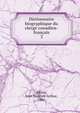 Dictionnaire biographique du clerg canadien-franais. 3, Allaire, Jean Baptiste Arthur, 1866- 