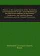 History of the organization of the Methodist Episcopal Church, South : comprehending all the official proceedings of the General Conference; the Southern Annual Conferences, and the General Convention, Methodist Episcopal Church, South 