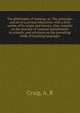 The philosophy of training: or, The principles and art of a normal education; with a brief review of its origin and history. Also, remarks on the practice of corporal punishments in schools; and strictures on the prevailing mode of teaching languages, Craig, A. R 