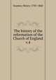 The history of the reformation of the Church of England. v.4, Soames, Henry, 1785-1860 