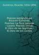 Poesias escogidas de Ricardo Gutierrez. Poemas: La fibra salvage - Lazaro. Poesias liricas: El libro de las l?grimas - El libro de los cantos, Guti?rrez, Ricardo, 1836-1896 