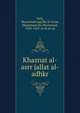 Khaznat al-asrr jallat al-adhkr, Nzil, Muammad aqq,Ibn al-Jazar, Muammad ibn Muammad, 1350-1429. al-in al-an 