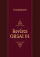 Revista ORSAI 01, Compilacion 
