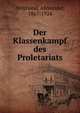 Der Klassenkampf des Proletariats, Helphand, Alexander, 1867-1924 