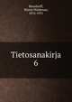 Tietosanakirja. 6, Bonsdorff, W?in? Waldemar, 1876-1951 