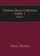 Thomas Mann Collection. Folder 1, Mann, Thomas 
