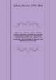Adams' new arithmetic, suited to Halifax currency microform : in which the principles of operating by numbers are analitically sic explained and synthetically applied . and to give him a full knowledge of figures in their application to all the prac, Adams, Daniel, 1773-1864 