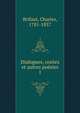 Dialogues, contes et autres posies. 1, Brifaut, Charles, 1781-1857 