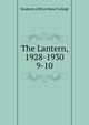 The Lantern, 1928-1930. 9-10, Students of Bryn Mawr College 