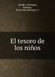 El tesoro de los ninos, Ataide y Portugal, Enrique, [from old catalog] tr.? 