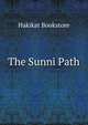 The Sunni Path, Hakikat Bookstore 
