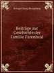 Beitrage zur Geschichte der Familie Farenheid, Kreuger Georg K?nigsberg 