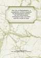 The City of Philadelphia : a compilation of facts supplied by distinguished citizens for the information of business men, travelers and the world at large, Taylor, Frank Hamilton, 1846-,Philadelphia Chamber of Commerce 