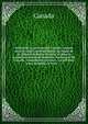 Statuts de la province du Canada : pass?s dans la vingt-septi?me ann?e du r?gne de Sa Majest? la Reine Victoria et dans la premi?re session du huiti?me Parlement du Canada : commenc?e et tenue . en mil huit cent soixante-et-trois. --, Canada 