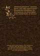 American patriotism : speeches, letters, and other papers which illustrate the foundation, the development, the preservation of the United States of America, Peabody, Selim H. (Selim Hobart), 1829-1903,Lincoln, Abraham, 1809-1865,Beecher, Henry Ward, 1813-1887. The martyr president,Bancroft, George, 1800-1891. The death of Lincoln,Simpson, Matthew, 1811-1884. The burial of Lincoln 