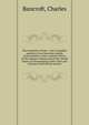 The footprints of time : and a complete analysis of our American system of government, with a concise history of the original colonies and of the United States, in chronological order: facts and statistics from official sources, Bancroft, Charles 