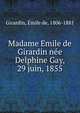 Madame Emile de Girardin n?e Delphine Gay, 29 juin, 1855, Girardin, ?mile de, 1806-1881 