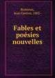 Fables et poesies nouvelles, Romieux, Jean Gaston, 1802- 