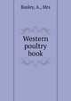 Western poultry book, Basley, A., Mrs 