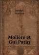 Moliere et Gui Patin, Nivelet, Fran?ois 
