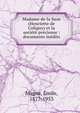 Madame de la Suze (Henriette de Coligny) et la soci?t? pr?cieuse : documents in?dits, Magne, ?mile, 1877-1953 