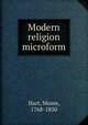 Modern religion microform, Hart, Moses, 1768-1850 