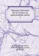 Histoire litteraire de la France au quatorzieme siecle, Le Clerc, Joseph Victor, 1789-1865,Renan, Ernest, 1823-1892 