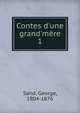 Contes d'une grand'm?re, George Sand 