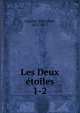 Les Deux toiles. 1-2, Theophile Gautier 