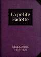 La petite Fadette, George Sand 