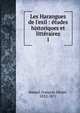 Les Harangues de l'exil : ?tudes historiques et litt?raires, Bancel, Fran?ois D?sir?, 1822-1871 