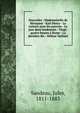Nouvelles : Mademoiselle de K?rouane - Karl Henry - Le concert pour les pauvres - Le jour dans lendemain - Vingt-quatre heures ? Rome - La derni?re f?e - H?l?ne Vaillant, Sandeau, Jules, 1811-1883 