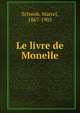 Le livre de Monelle, Schwob, Marcel, 1867-1905 