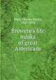 Browere's life masks of great Americans, Charles Henry Hart 