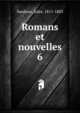Romans et nouvelles. 6, Sandeau, Jules, 1811-1883 