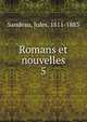 Romans et nouvelles. 5, Sandeau, Jules, 1811-1883 