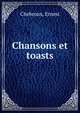 Chansons et toasts, Chebroux, Ernest 