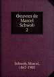 Oeuvres de Marcel Schwob. 2, Schwob, Marcel, 1867-1905 