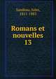Romans et nouvelles. 13, Sandeau, Jules, 1811-1883 
