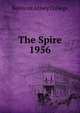 The Spire. 1956, Belmont Abbey College 