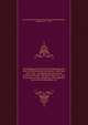 Proceedings of the Society for Educating the Poor of Newfoundland microform : third year, 1825-1826 : containing the anniversary sermon by the Rev. Edward Cooper, M.A., the third report of the committee, with appendix, and a list of subscribers, &amp, Society for Educating the Poor of Newfoundland,Cooper, Edward, 1771?-1833 