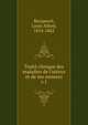 Trait? clinique des maladies de l'ut?rus et de ses annexes, Becquerel, Louis Alfred, 1814-1862 