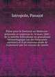 Th?se pour le Doctorat en M?decine : pr?sent?e er soutenue le 14 mars 1860 : de la m?trite folliculeuse ou granuleuse h?morrhagique (ou des fongosit?s ut?rines) et d'un nouveau mode de traitement par les crayons de tannin, Iatropolo, Panajot 