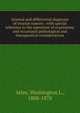 General and differential diagnosis of ovarian tumors : with special reference to the operation of ovariotomy and occasional pathological and therapeutical considerations, Atlee, Washington L., 1808-1878 