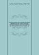 Nouveau syst?me, sur la cause de l'?vacuation p?riodique du sexe : lettre ? l'auteur du Journal de m?decine, suivie d'une r?ponse ? des objections faites contre ce syst?me, par laquelle il devient encore plus solidement ?tabli, & l'hypoth?se opos, Le Cat, Claude-Nicolas, 1700-1768 
